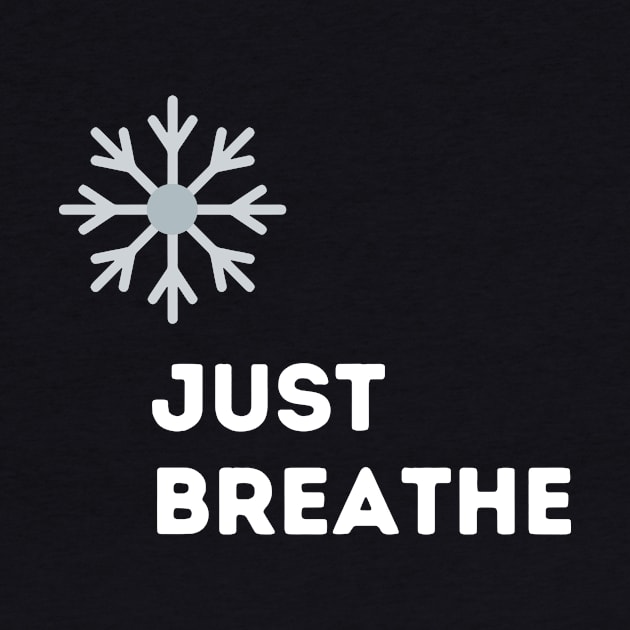 JUST BREATHE - WIM HOF INSPIRED 3. by Ac Vai